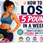 How to Lose 5 Pounds in a Week