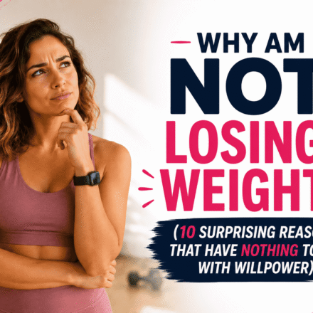 Why Am I Not Losing Weight