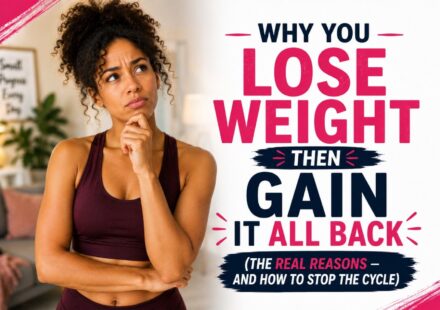 Why You Lose Weight Then Gain It All Back