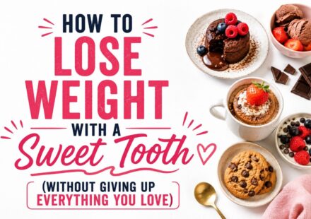 How to Lose Weight With a Sweet Tooth