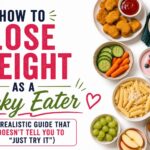 How to Lose Weight as a Picky Eater