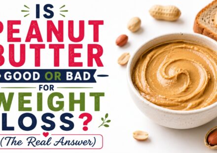 Is Peanut Butter Good or Bad for Weight Loss