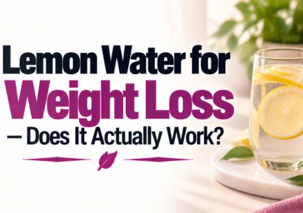 Lemon Water for Weight Loss — Does It Actually Work