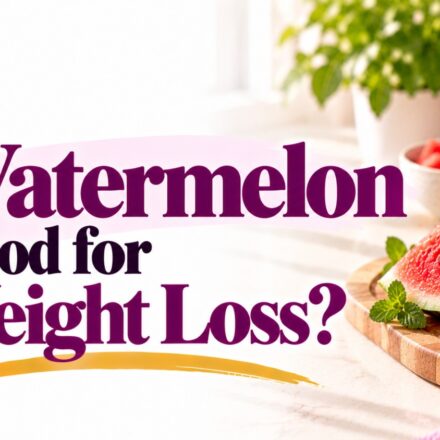 Is Watermelon Good for Weight Loss?