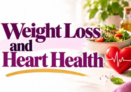 Weight Loss and Heart Health